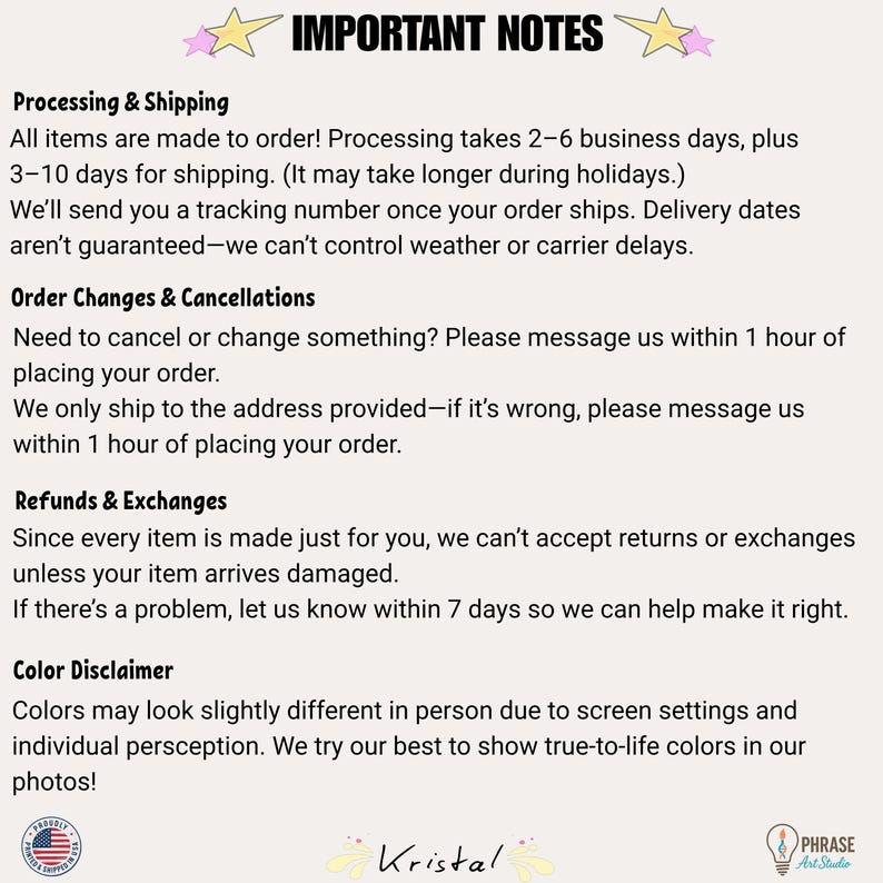 Pu&ograve; includere: Un documento informativo bianco intitolato IMPORTANT NOTES con due stelle rosa. Contiene sezioni su elaborazione e spedizione, modifiche agli ordini, rimborsi e una dichiarazione di non responsabilit&agrave; sui colori.