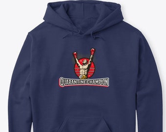 Quarantine Champion sweatshirt