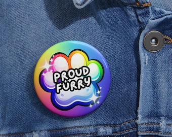 Botones Furry orgullosos / 3 tamaños: 1,25", 2,25", 3" / Furry Fandom