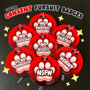 Zustimmung benutzerdefinierte Fursuit Badge Tags | Benutzerdefinierte Text Furry Badge | Wasserdichte kratzfeste langlebige harte ID-Tags für Konventionen |