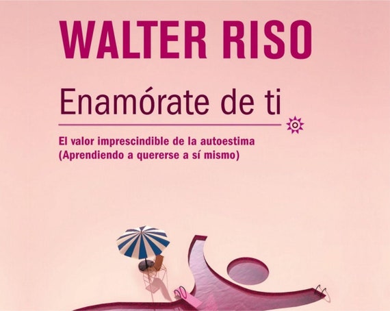 Pdf Enamórate De Ti: El Valor Imprescindible De La Autoestima - Etsy