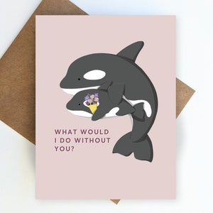 Orca Schwertwal Tier Muttertagskarte / Baby, Mama, Günstiges Geschenk, Danke, Wertschätzung, Geburtstag / Meer Ozean Marine / Frau Neue Mutter Mum
