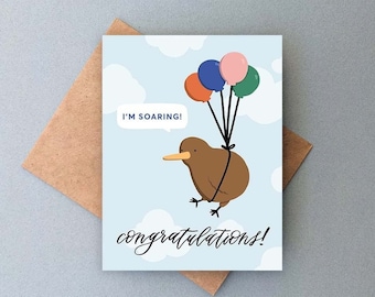 Congratulations Kiwi Bird Animal New Zealand Card / Graduation Promotion New Job, Celebration, Proud / Pun College Student Son Daughter Gift