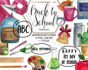 Back to school Clipart Set, School Watercolor Clipart, Stationary PNG pack, Hello September art, School symbols Clipart set, School PNG