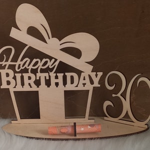 Happy Birthday Geschenk aus Holz, Geldgeschenk, 30. Geburtstag