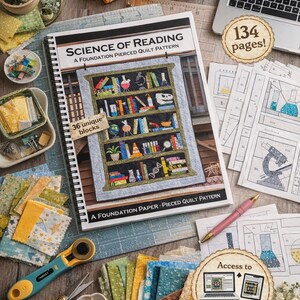 May include: A spiral-bound book titled "Science of Reading" with a quilt pattern cover featuring a bookshelf design. The image includes fabric scraps, sewing notions, a laptop, and a coffee mug. The text "36 unique blocks" is visible.