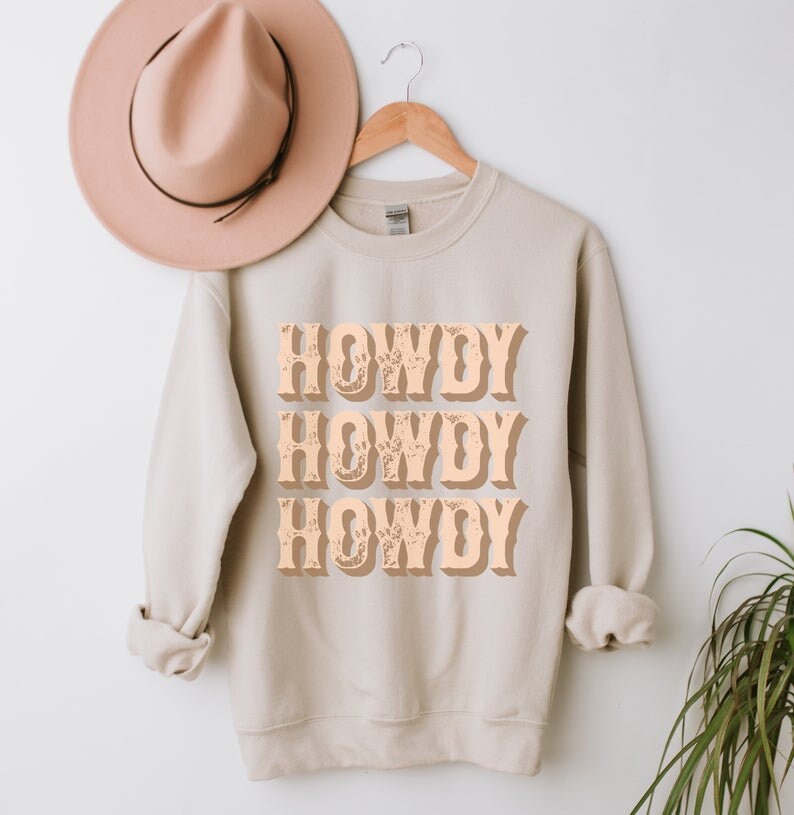 Howdy Sweatshirt Howdy Hoodie Western Sweatshirt Crewneck Etsy