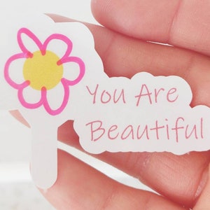 You are beautiful- sticker, sticker for journals, planners, laptops, cute stickers, good vibe sticker, flower sticker, Mental Health sticker