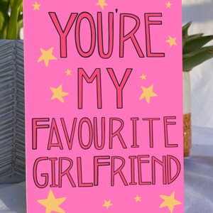 Je bent mijn favoriete vriendin Valentijnsdag kaart Cheeky Illustrated kaart voor vriendin voor verjaardag Valentijnsdag of verjaardag