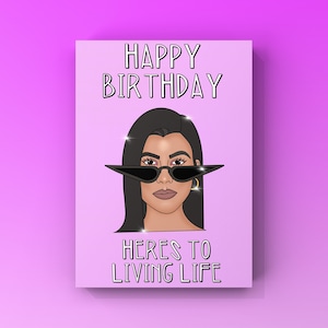 Kourtney Kardashian 'Living Life' Biglietto di buon compleanno. Al passo con il biglietto di auguri kardashian.