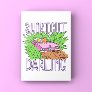 Atalho querido rosa retro carro ilustração atrevido cartão postal de slogan. Perfeito para colecionar ou enviar para amigos e familiares.