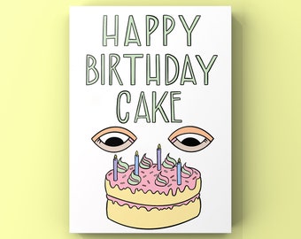 Happy Birthday Cake,Illustrated birthday Card for Friends and Family Perfect for Celebrating Cute and funny cards for cake and sweet Lovers