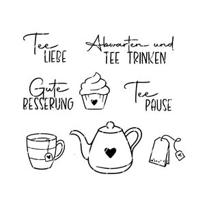 Könnte beinhalten: Schwarz-weiße Illustrationen von Tee-bezogenen Sätzen, darunter "Tee Liebe", "Abwarten und Tee trinken", "Gute Besserung", "Tee Pause", eine Teekanne, eine Teetasse, ein Cupcake und ein Teebeutel.