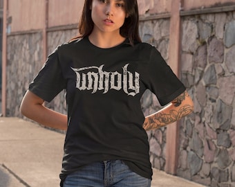 UNHOLY t-shirt / Black tee / Unisex t-shirt / Alternative dark t shirt /
