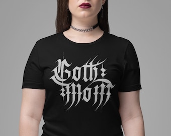 Goth Mom T-Shirt: Gothic Blackletter Style