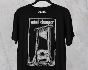 Guillotine T-Shirt - Fun Dark Design - Mind changer funny tshirts - Medieval Vibe Illustration - Pastel Goth Clothing - Black Fashion Dress