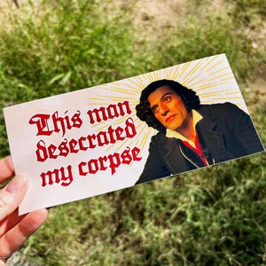 Victor Frankenstein ontheiligde mijn lijk bumpersticker