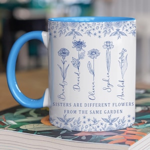 Sister Gifts, Sisters Are Different Flowers Coffee Mug, Sister Birthday Gifts, Christmas Gifts For Sister, Big Sister Little Sister Gifts