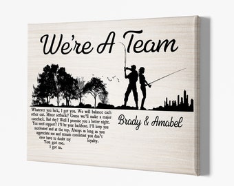 We're A Team Canvas, Custom Fishing Couple Poster, Personalized Gift Ideas For Couple, Gift For Fisherman.