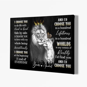 Personalized King And Queen Lion Poster, Custom I Choose You To Do Life With Hand In Hand Canvas, Gift For Lion&#39;s Lover.