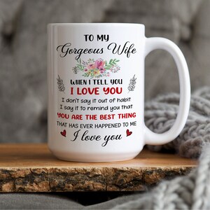 To My Gorgeous Wife Mug, Wife Valentines Day Gift For Her, Wife Anniversary Gift, Gifts For Women, Birthday Gift, Wife Gift, Coffee Mugs image 2