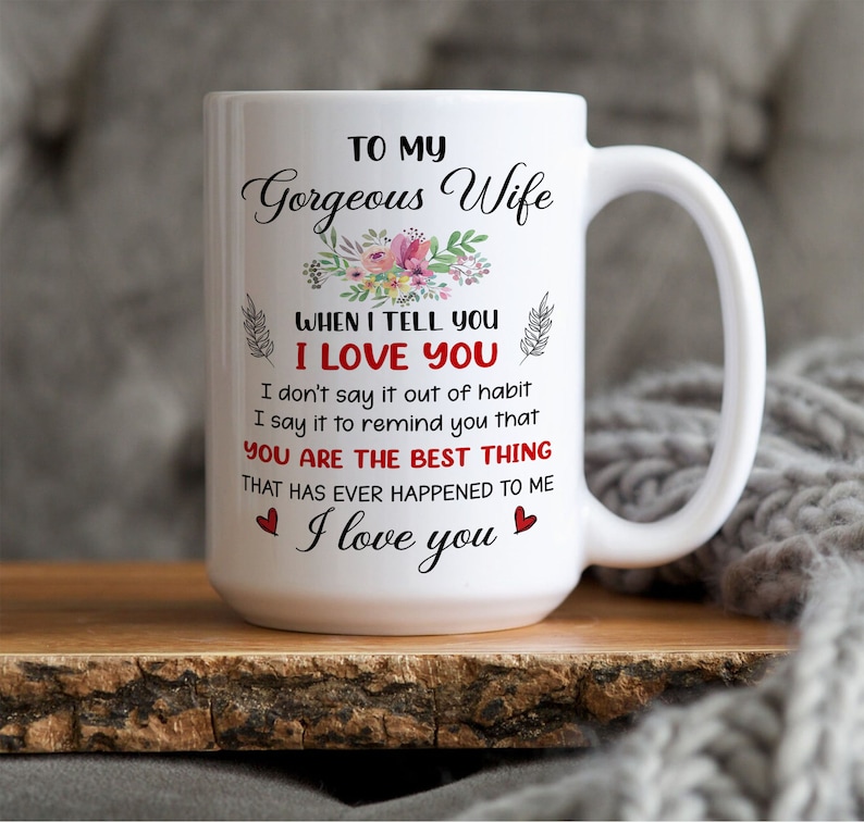 To My Gorgeous Wife Mug, Wife Valentines Day Gift For Her, Wife Anniversary Gift, Gifts For Women, Birthday Gift, Wife Gift, Coffee Mugs image 2