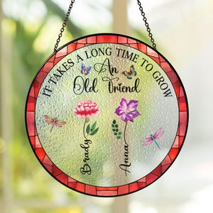 Friendship Gifts, Friends Gifts For Women, It Take A Long Time, BFF, Bestie Gifts, Best Friend Birthday Gifts, Flower Stain Glass Suncatcher