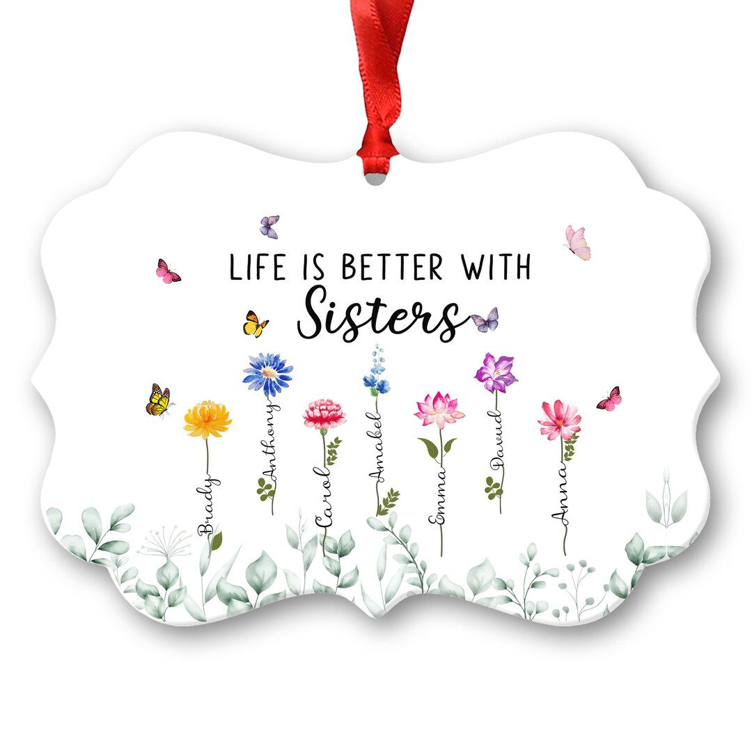 Personalized Gifts Life is Better With Sisters Christmas Etsy