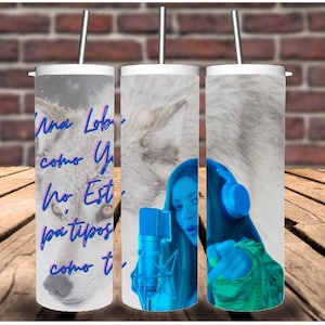 Una Loba como yo no esta pa tipos como tu | Shakira |Skinny Tumbler 20 oz Sublimation Wrap | PNG Digital File | INSTANT DOWNLOAD