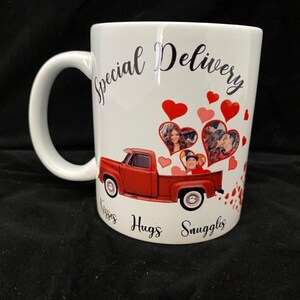 May include: White ceramic mug with a red pickup truck and hearts printed on it. The text "Special Delivery" is printed on the mug. The text "Hugs, Kisses, Snuggles" is printed on the bottom of the mug.