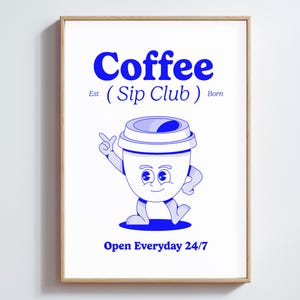 Coffee Sip Club Poster | Niedliche Kaffee Wand Kunst | Druckbare Dekor | Kaffeeliebhaber Geschenk | Digitaler Download