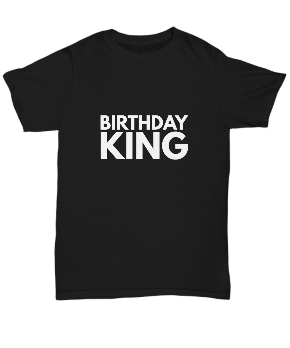 Birthday King Shirt Shirt for Dad Brother Birthday Gift - Etsy UK