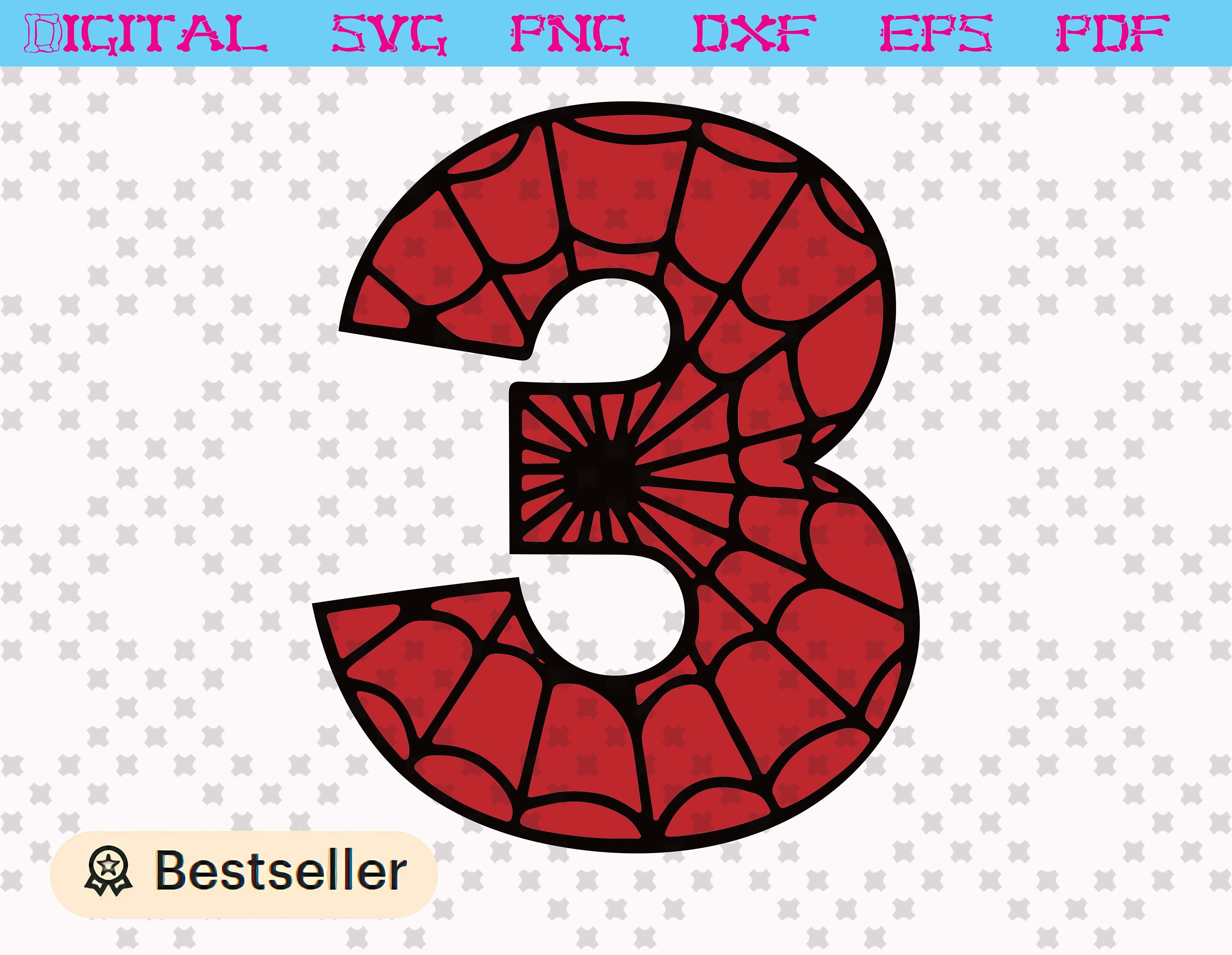 spider man number 3 hero svg dxf png eps pdf instant etsy