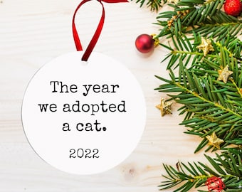 The Year We Adopted A Cat Ornament | Funny Custom Christmas Ornament | Personalized New Cat Owner Ornament | Cat Adoption Ornament