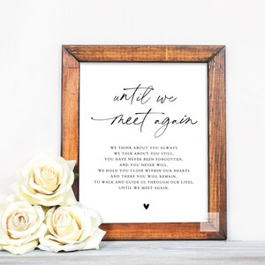 Until We Meet Again Template, Celebration of Life Printable In Loving Memory template for Download, Memorial Sign Funeral Sign, 1264