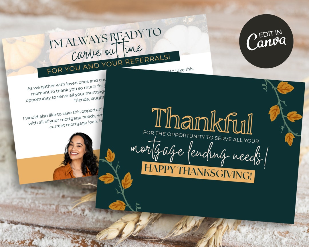 Thankful for the Opportunity to Serve All Your Mortgage Lending Needs ...