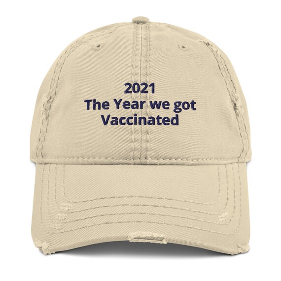 Distressed Dad Hat 2021 the Year We Got 