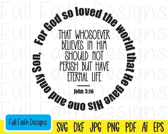 Juan 3:16 svg, Juan 316 svg, Juan 3 16 svg, ai, pdf, png, jpg, dxf, eps, Porque tanto amó Dios al mundo, religioso, fe cristiana, Jesús svg