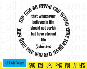 Juan 3:16 svg, Juan 316 svg, Juan 3 16 svg, ai, pdf, png, jpg, dxf, eps, Porque tanto amó Dios al mundo, religioso, fe cristiana, Jesús svg