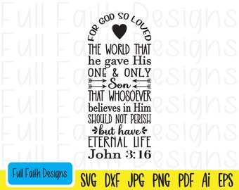 Jean 3:16 svg, John 316 svg, John 3 16 svg, ai, pdf, png, jpg, dxf, eps, Car Dieu a tant aimé le monde, religieux, foi chrétienne, Jésus svg