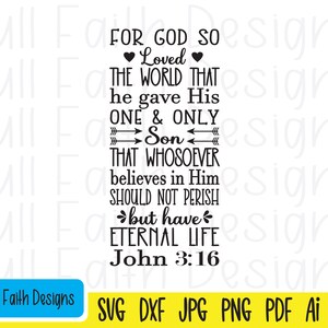 John 3:16 svg, John 316 svg, John 3 16 svg, ai, pdf, png, jpg, dxf, eps, For God so loved the world, Religious , Christian faith, Jesus svg