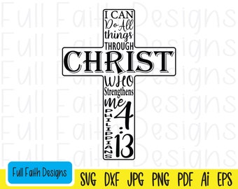 Philippians 4:13 svg, Philippians 4 13, Philippians 413, ai, pdf, png, jpg, dxf, eps, I can do all things through Christ, Christian, Jesus