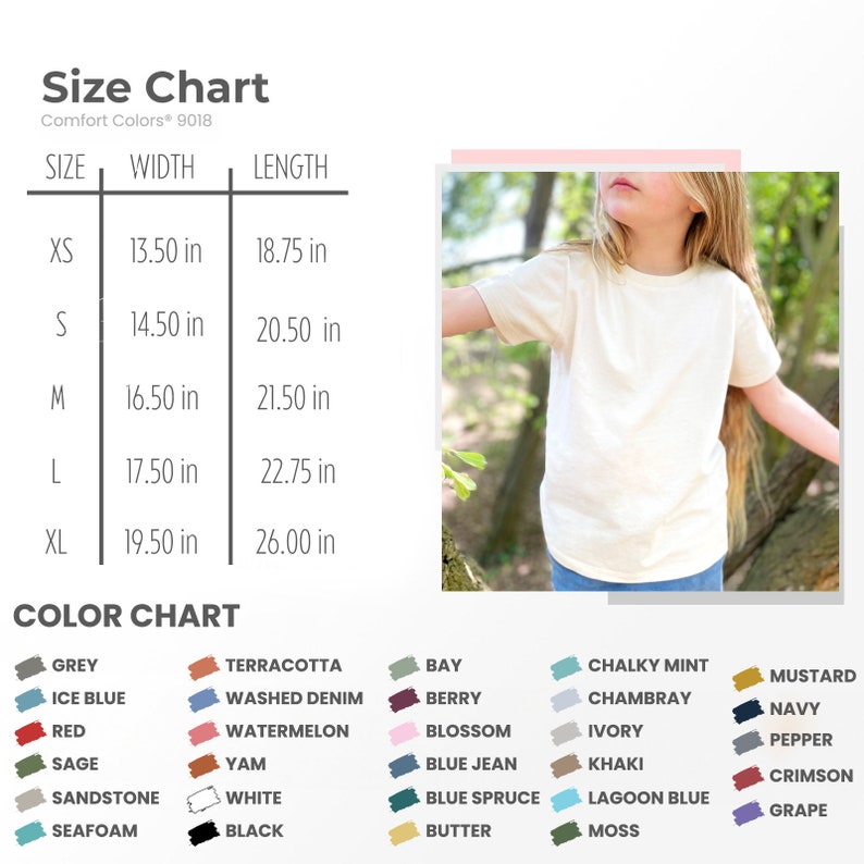 May include: Size chart for t-shirts with measurements in inches. Color chart with various colors including grey, ice blue, red, sage, sandstone, seafoam, terracotta, washed denim, watermelon, yam, white, black, bay, berry, blossom, blue jean, blue spruce, butter, chalky mint, chambray, ivory, khaki, lagoon blue, moss, mustard, navy, pepper, crimson, and grape.
