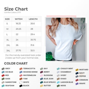 May include: Size chart for a t-shirt with measurements in inches. The chart shows the width and length of the shirt in sizes S, M, L, XL, 2XL, and 3XL. A color chart shows a variety of colors for the t-shirt, including grey, ice blue, red, sage, sandstone, seafoam, terracotta, washed denim, watermelon, yam, white, black, bay, berry, blossom, blue jean, blue spruce, butter, chalky mint, chambray, ivory, khaki, lagoon blue, moss, mustard, navy, pepper, crimson, and grape.