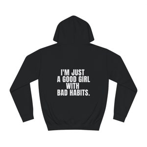 Bad habits sweatshirt clearance