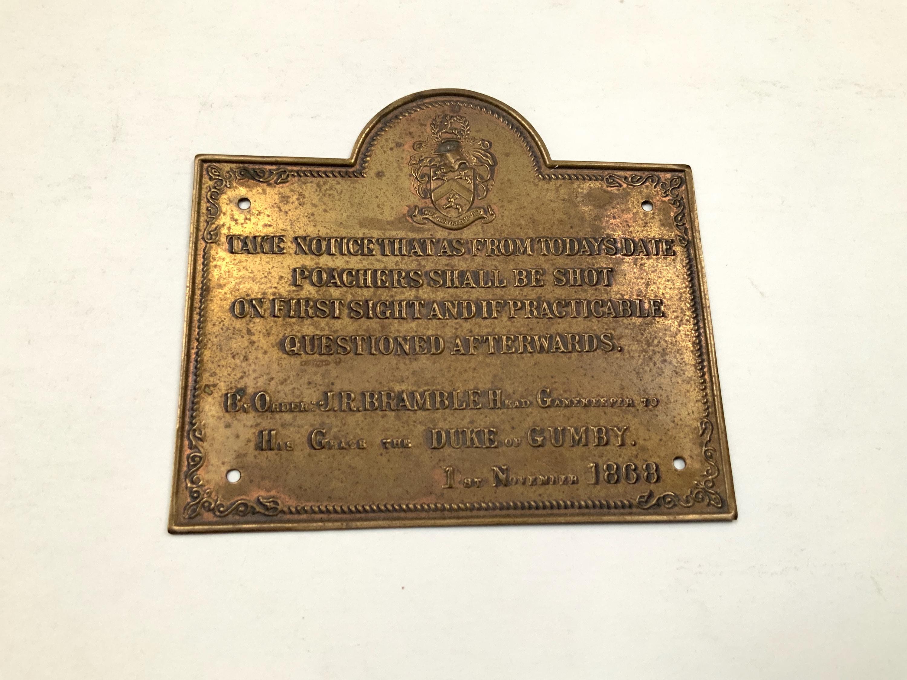 1868 British Duke of Gumby Brass Poachers Plaque Emblem