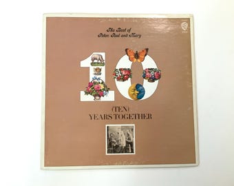 Peter Paul Mary Greatest Hits Album 10 Years Together Vinile LP dischi vintage VanceHoustonOrigami.com