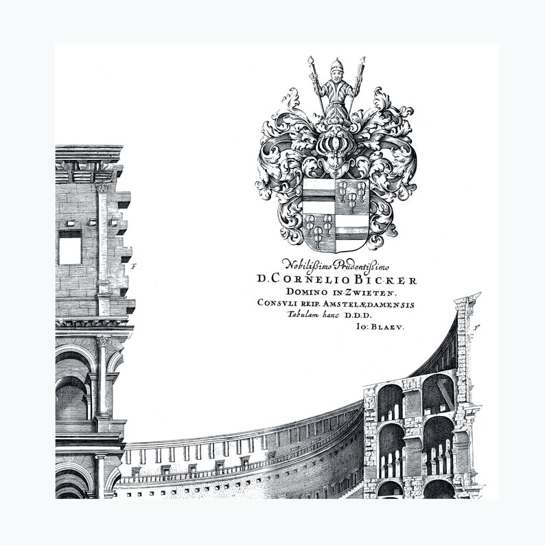 May include: Black and white engraving of a coat of arms with a shield and helmet, surrounded by architectural details. The text below reads "Nobili&szlig;imo Prudenti&szlig;imo D.CORNELIO BICKER DOMINO IN ZWIETEN. CONSVLI REIP AMSTEL&AElig;DAMENSIS Tabulam hanc D.D.D. 10: BLAEV."