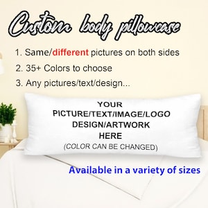 Custom Body Pillow Cover, Customized Gifts, Housewarming Cover Gift, Personalized Custom Photo Body Pillow Case 21"x60", Customizable Cover