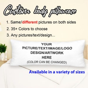 Custom Body Pillow Cover, Customized Gifts, Housewarming Cover Gift, Personalized Custom Photo Body Pillow Case 21"x60", Customizable Cover